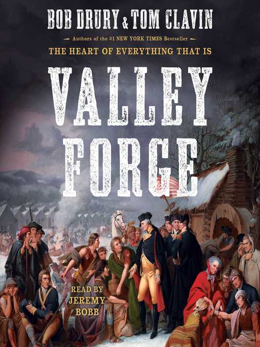 Title details for Valley Forge by Bob Drury - Available